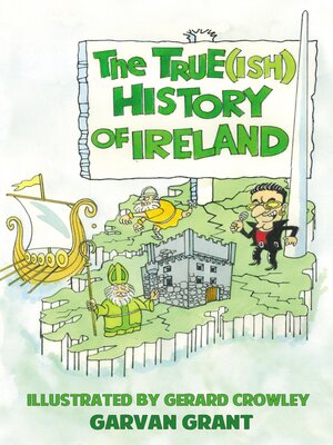 cover image of The Trueish History of Ireland